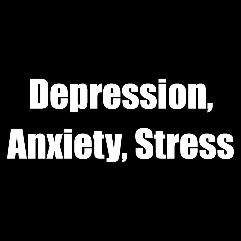 Depression, Anxiety, Stress